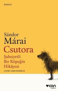 Csutora - Şahsiyetli Bir Köpeğin Hikayesi Csutora - Şahsiyetli Bir Köpeğin Hikayesi