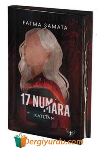 17 Numara - Katliam (Ciltli) Fatma Şamata