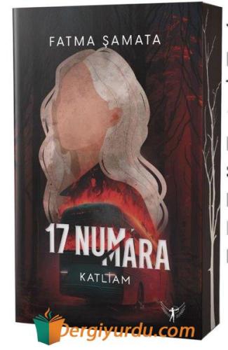 17 Numara - Katliam Fatma Şamata