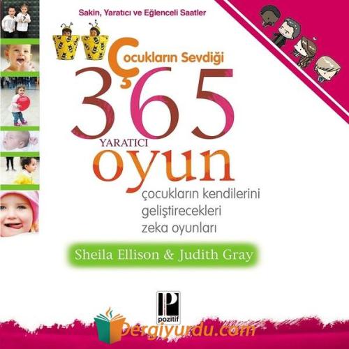 Çocukların Sevdiği 365 Yaratıcı Oyun Sheila Ellison