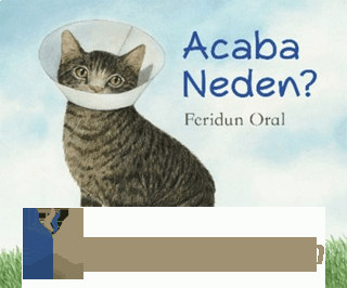 Acaba Neden? Feridun Oral