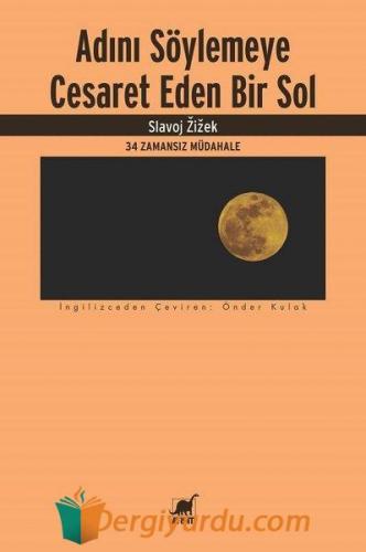 Adını Söylemeye Cesaret Eden Bir Sol Mehmet Emin Dinç