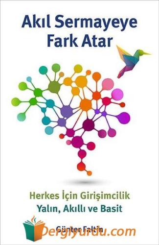 Akıl Sermayeye Fark Atar Günter Faltin