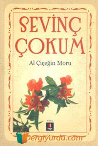 Al Çiçeğin Moru Sevinç Çokum