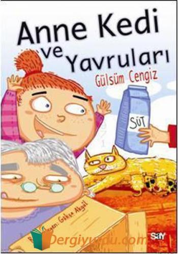 Anne Kedi ve Yavruları Gülsüm Cengiz