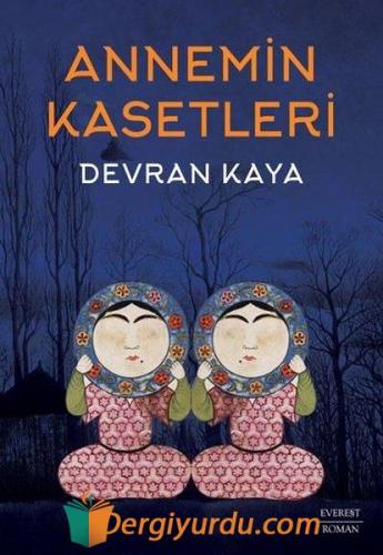 Annemin Kasetleri Devran Kaya