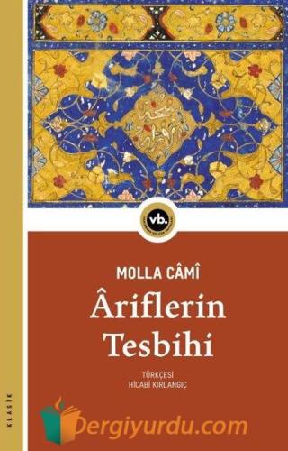 Ariflerin Tesbihi Molla Cami