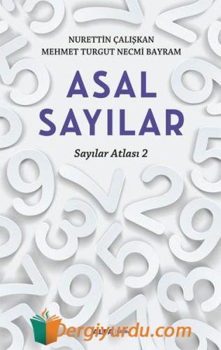 Asal Sayılar - Sayılar Atlası 2 Mehmet Turgut Necmi Bayram