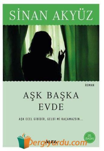 Aşk Başka Evde Sinan Akyüz