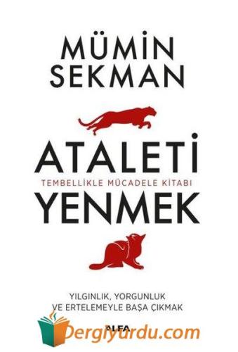 Kişisel Ataleti Yenmek Mümin Sekman