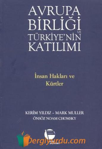 Avrupa Birliği ve Türkiye'nin Katılımı Kerim Yıldız