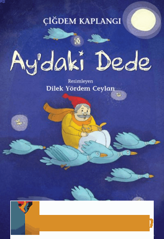 Ay'daki Dede Çiğdem Kaplangı