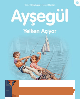 Ayşegül Yelken Açıyor Mehmet Nuri Yardım