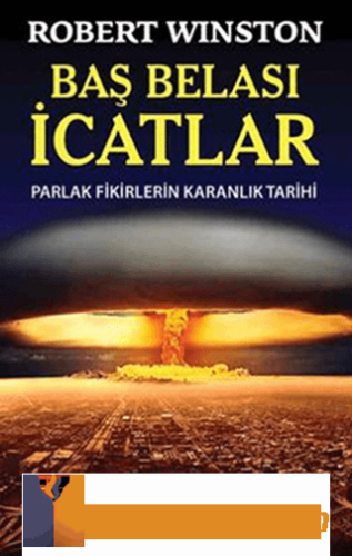 Baş Belası İcatlar Robert Winston