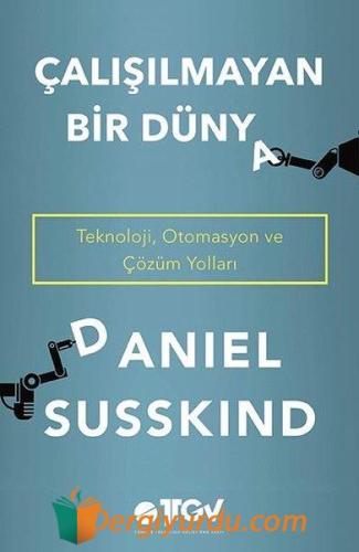 Çalışılmayan Bir Dünya Daniel Susskind