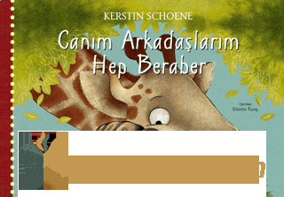 Canım Arkadaşlarım Hep Beraber Kerstin Schoene