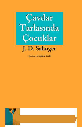 Çavdar Tarlasında Çocuklar Jerome David Salinger