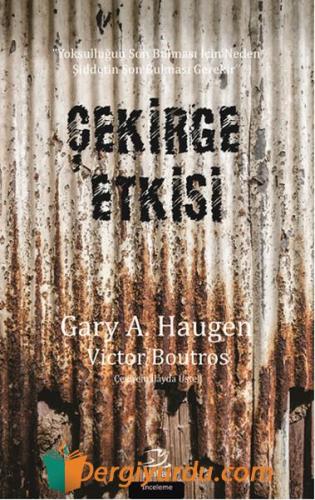 Çekirge Etkisi Gary A. Haugen