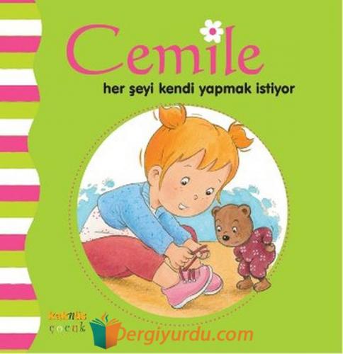 Cemile Her Şeyi Kendi Yapmak İstiyor Kolektif