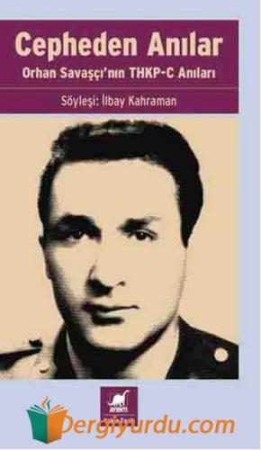 Cepheden Anılar İlbay Kahraman