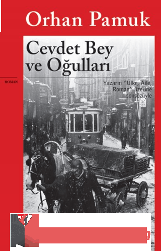 Cevdet Bey ve Oğulları Orhan Pamuk