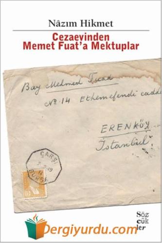 Cezaevinden Memet Fuat'a Mektuplar Nazım Hikmet