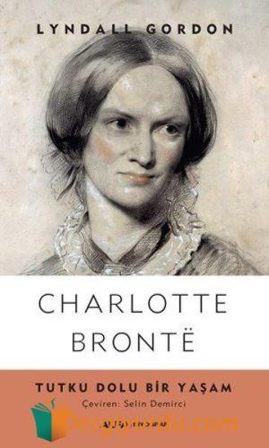 Charlotte Bronte Lyndall Gordon