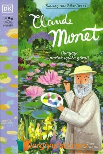 Sanatçının Gördükleri - Claude Monet (Ciltli) Amy Guglielmo