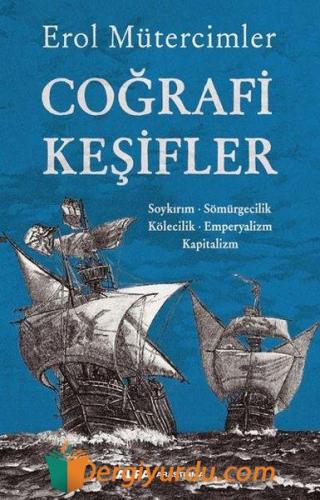 Coğrafi Keşifler Erol Mütercimler