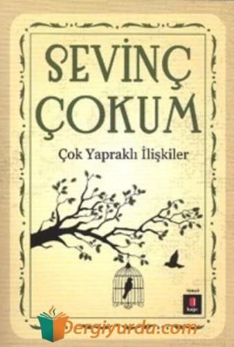 Çok Yapraklı İlişkiler Sevinç Çokum