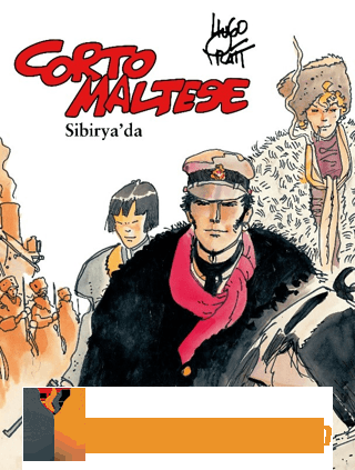 Corto Maltese Cilt 6 - Sibirya'da Rolf Cantzen