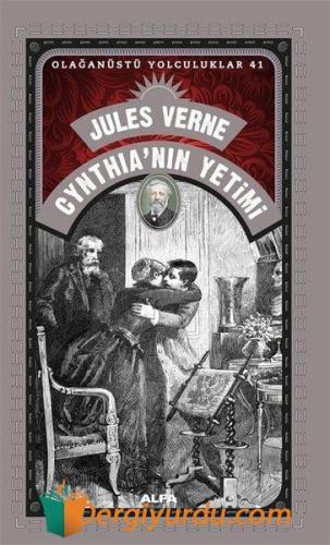 Cynthia'nın Yetimi - Olağanüstü Yolculuklar 41 Yusuf Gedikli