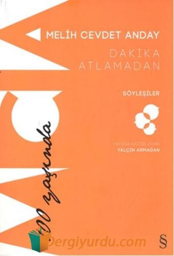 Dakika Atlamadan - Söyleşiler Yalçın Armağan