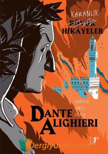 Karanlık Büyük Hikâyeler - Dante Alighieri Paola Cantatore