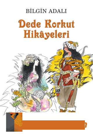 Dede Korkut Hikayeleri Irvin D. Yalom