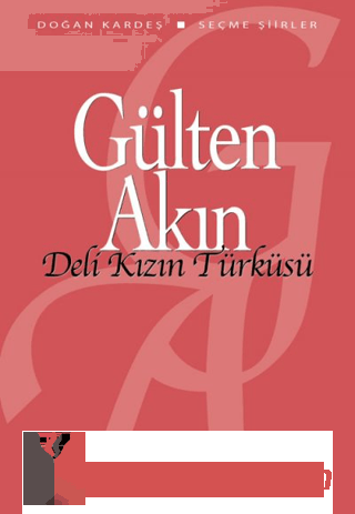 Deli Kızın Türküsü Gülten Akın