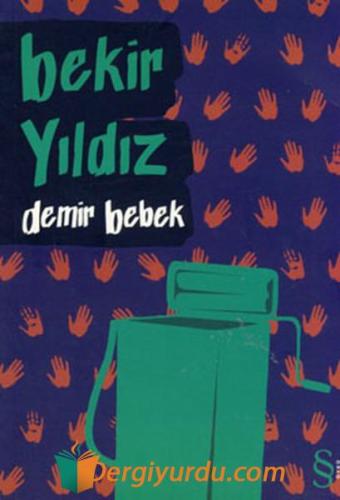 Demir Bebek Bekir Yıldız