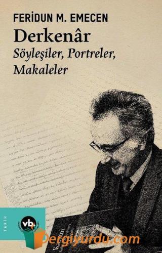 Derkanar - Söyleşiler, Portreler, Makaleler Akif Beki