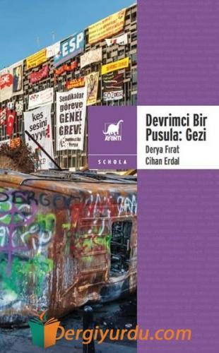 Devrimci Bir Pusula-Gezi Cihan Erdal