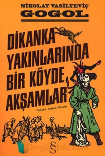 Dikanka Yakınlarında Bir Köyde Akşamlar Nikolay Vasilyeviç Gogol