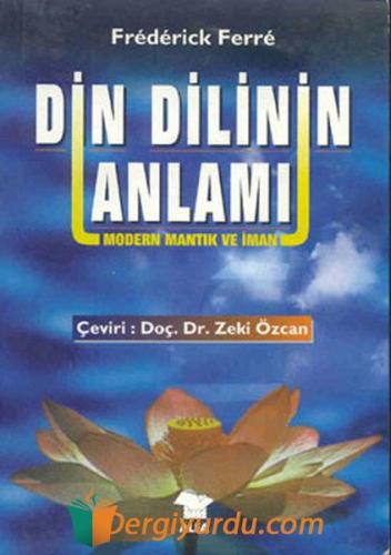 Din Dilinin Anlamı Frederick Ferre