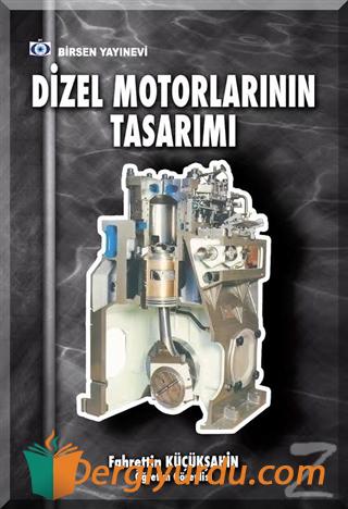 Dizel Motorların Tasarımı Fahrettin Küçükşahin