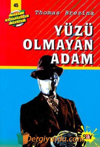 Yüzü Olmayan Adam Thomas Brezina