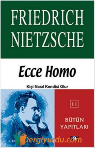 Ecce Homo Friedrich Wilhelm Nietzsche