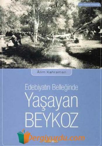 Edebiyatın Belleğinde Yaşayan Beykoz Lynne Segal