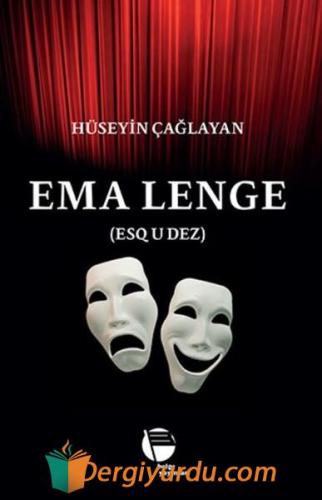 Ema Lenge Hüseyin Çağlayan