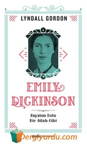 Emily Dickinson Lyndall Gordon