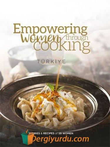 Empowering Women Through Cooking Türkiye (Hardcover) Kolektif