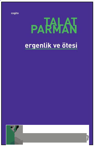 Ergenlik Ve Ötesi Talat Parman