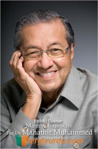 Evdeki Doktor Malezya Başbakanı Tun Dr. Mahathir Muhammed Mahathir Muh